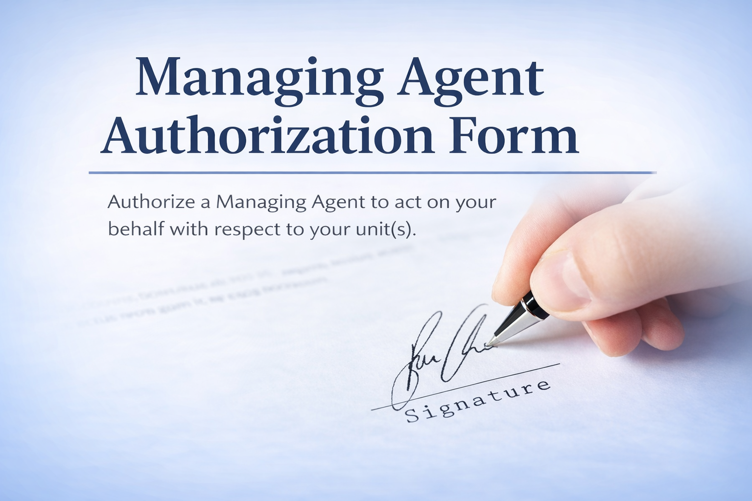 Managing Agent Authorization Form – Action Required for Applicable Shareholders